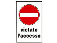 cartello "vietato l’accesso" - cm.20x30h.  cod:ferx.fer49412