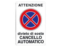 cartello "attenzione divieto di sosta cancello automatico" - cm.30x20h. cod:ferx.fer49689