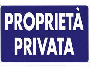 cartello "proprieta’ privata" - cm.30x20h. cod:ferx.fer49764