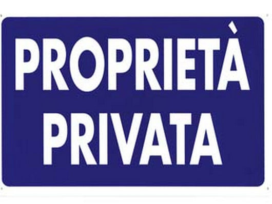 cartello "proprieta’ privata" - cm.30x20h. cod:ferx.fer49764