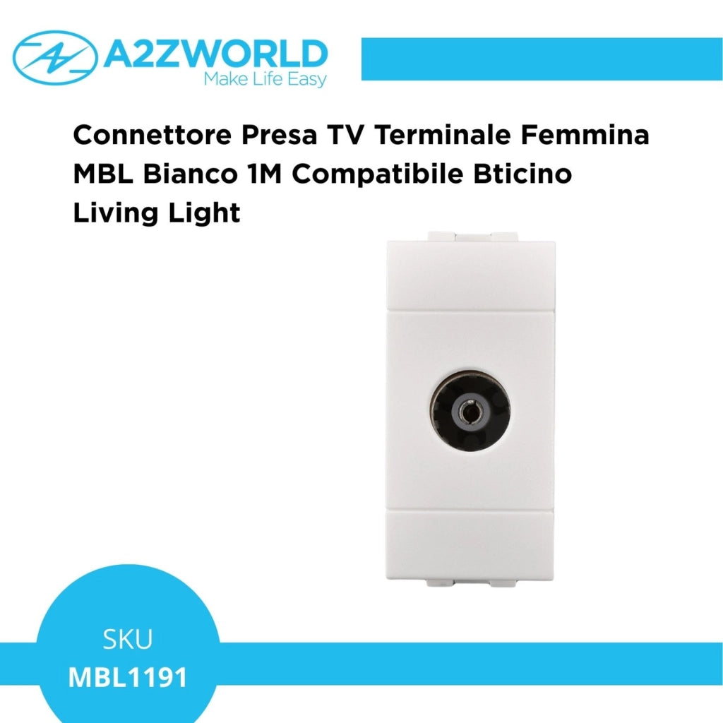 Connettore Presa TV Terminale Femmine MBL Bianco 1M Compatibile Bticino Living Light BLB2251