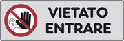 ETICHETTA ADESIVA 150X50 VIETATO ENTRARE- 10,0 pz
