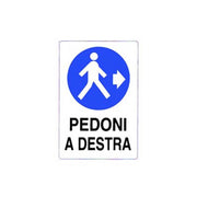 Cartello di informazione pedoni a destra cm 50x70