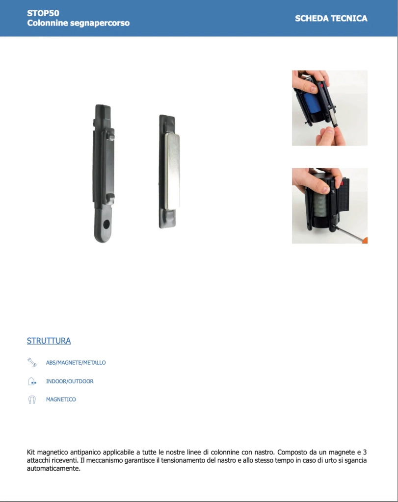 Kit Anti panico per Colonnine Segnapercorso tendinastro