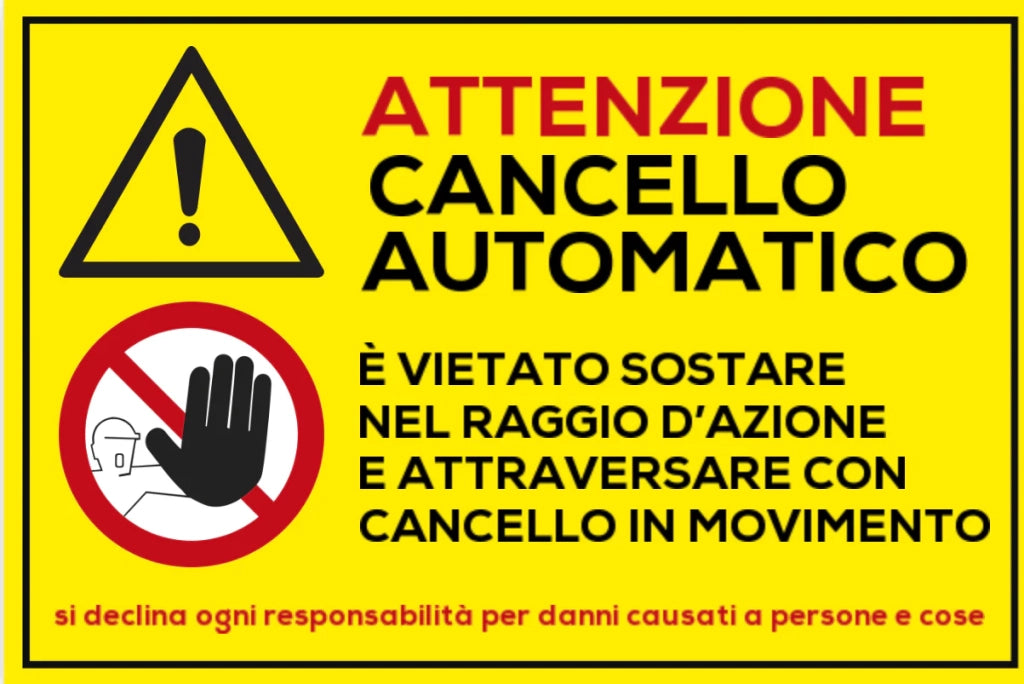 Adesivo Segnaletica CANCELLO AUTOMATICO Varie Misure - Lato interno - 15 x 10
