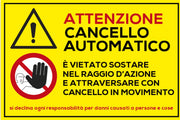 Adesivo Segnaletica CANCELLO AUTOMATICO Varie Misure - Lato interno - 15 x 10