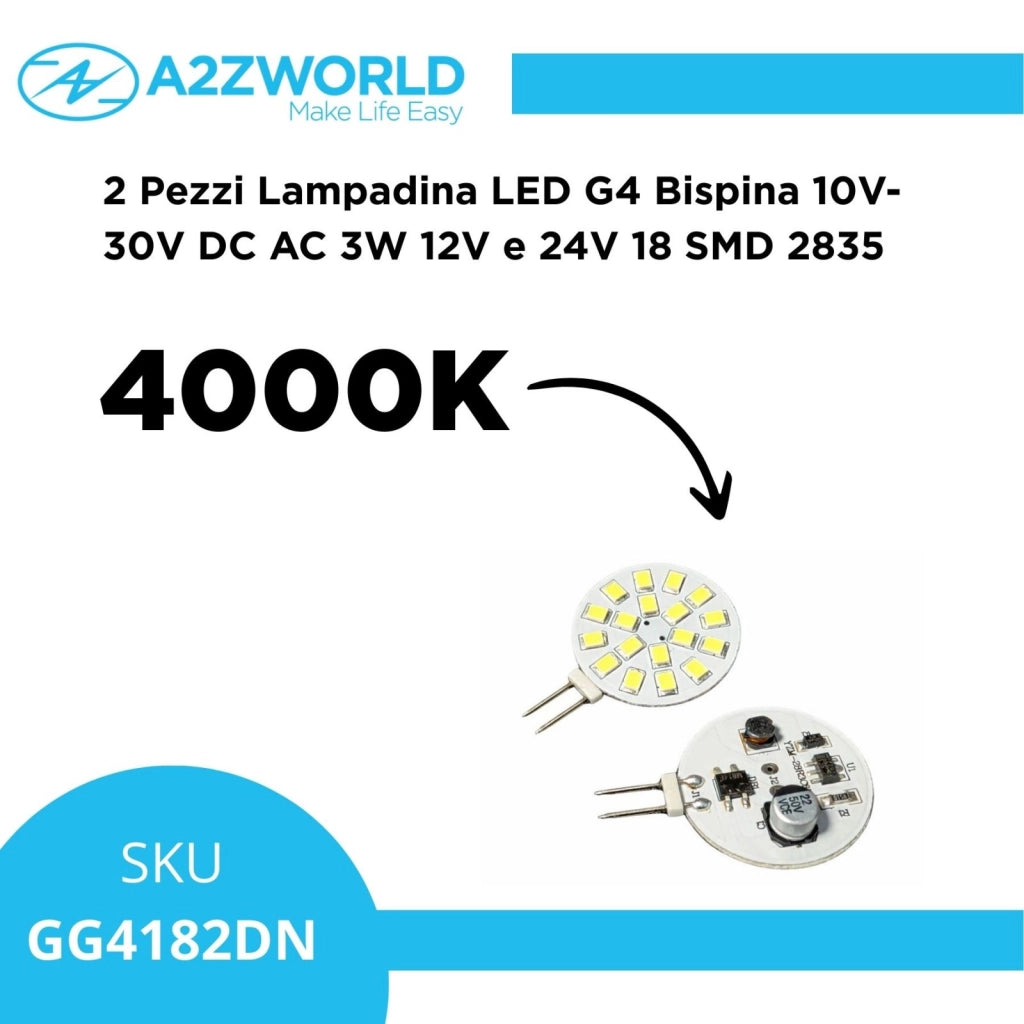 2 Pezzi Lampadina LED G4 Bispina DC AC 3W 12V e 24V Bianco Neutro 4000K 18 SMD 2835 10V-30V