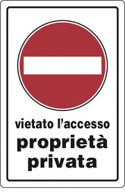 TARGA SEGNALETICA PROPRIETA PRIVATA VIET. ACCES.- 10,0 pz