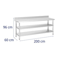 Tavolo da lavoro in acciaio inox Tavolo da lavoro in acciaio inox addossato con alzatina 200 x 60 x 16,5 cm 235 kg 2 ripiani 14_0007313