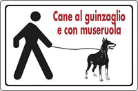 Cartello Cane al guinzaglio con museruola parchi spazi aperti 30CMx20CM