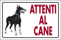 Cartello Attenti al Cane (Dobermann) scritta rossa 30CMx20CM