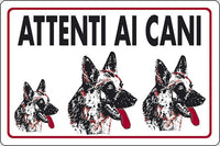 Cartello Attenti ai Cani abitazioni privati 30CMx20CM