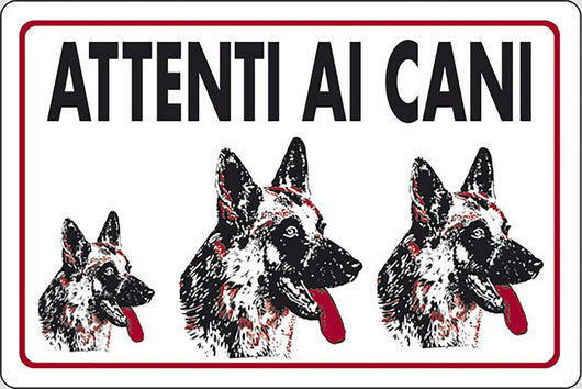 Cartello Attenti ai Cani abitazioni privati 30CMx20CM