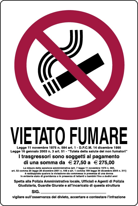 CARTELLO SEGNALETICO VIETATO FUMARE CON LEGGE  cm. 20x30 10.00 pz