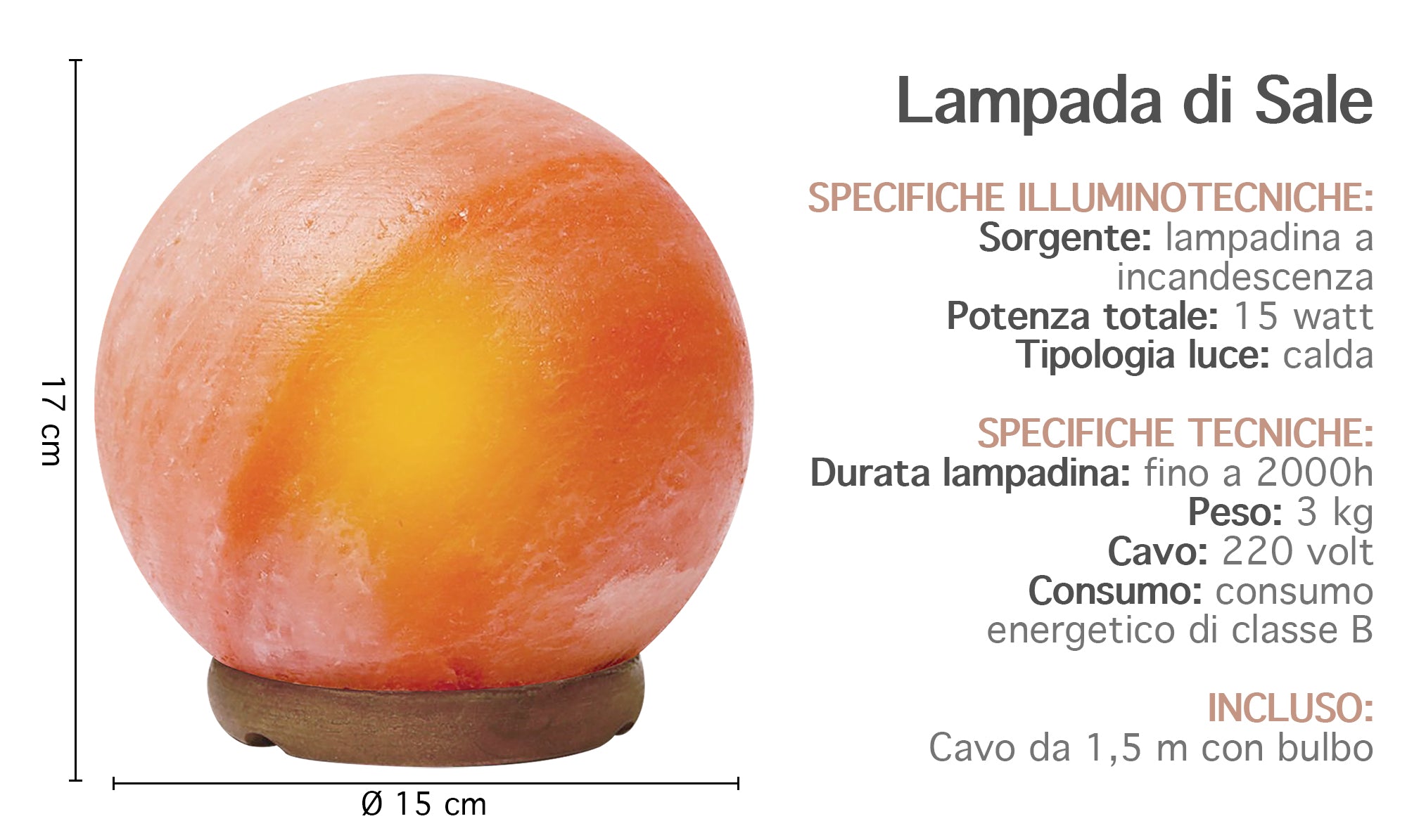 Lampada Di Sale Himalayano Originale Naturale Realizzata A Mano Con Base In Legno Di Acacia Pezzo Unico Prodotto Certificato  Con Spina Europea  - Ball15x17Cm-3Kg