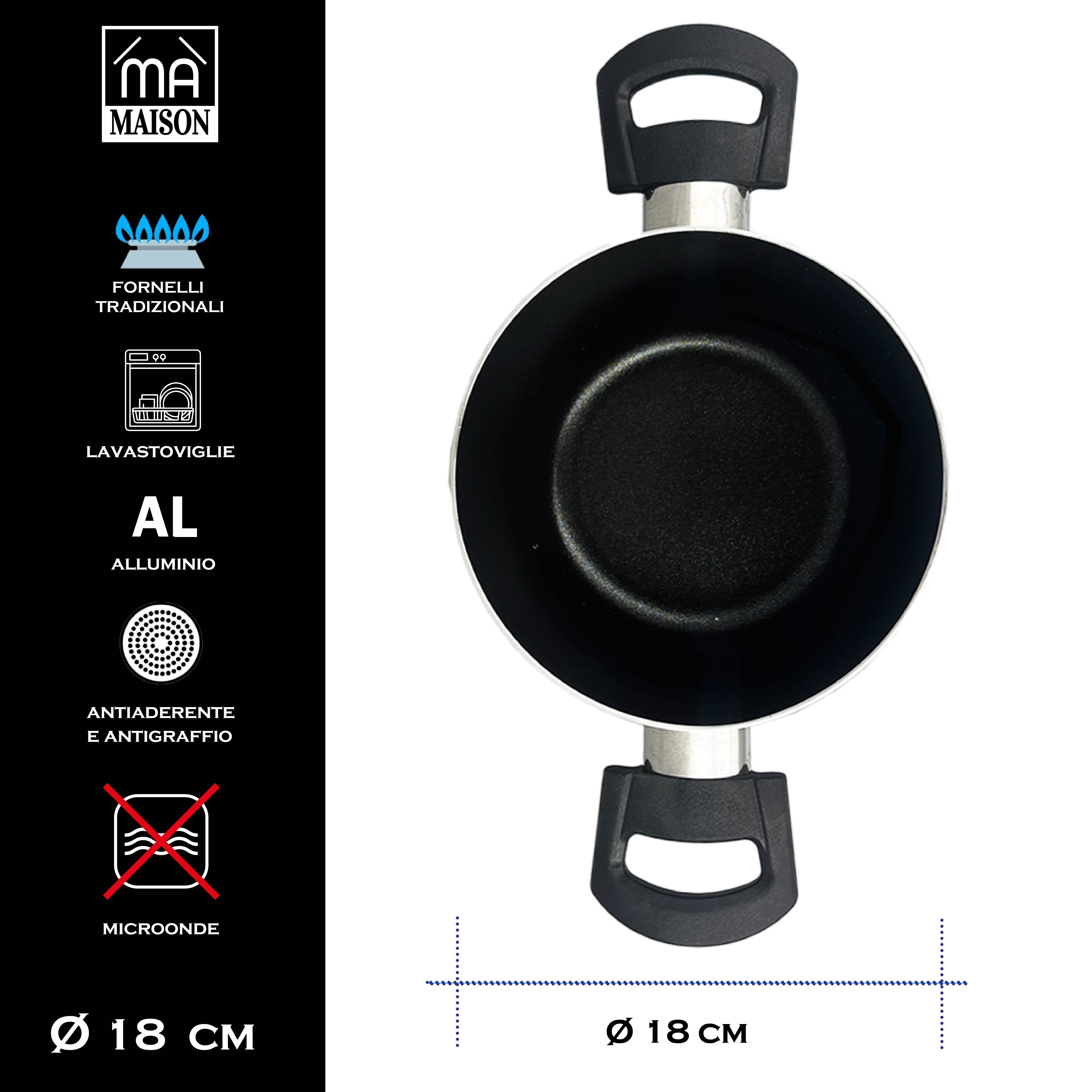 MA MAISON PENTOLA LINEA ALESSIA 18 CM ANTIADERENTE E ANTIGRAFFIO IN ALLUMINIO