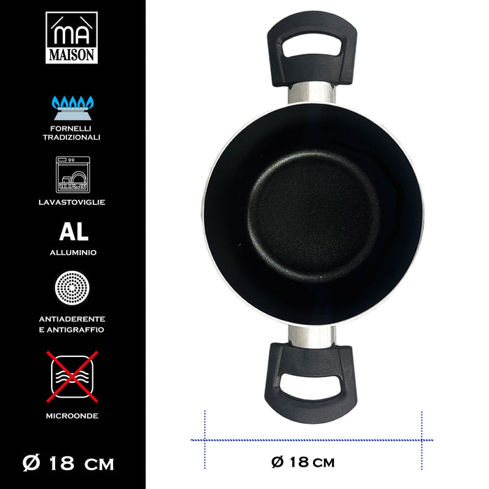 MA MAISON PENTOLA LINEA ALESSIA 18 CM ANTIADERENTE E ANTIGRAFFIO IN ALLUMINIO