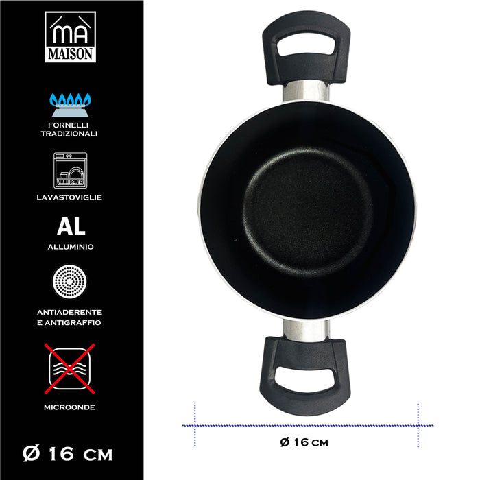 MA MAISON PENTOLA LINEA ALESSIA 16 CM ANTIADERENTE E ANTIGRAFFIO IN ALLUMINIO