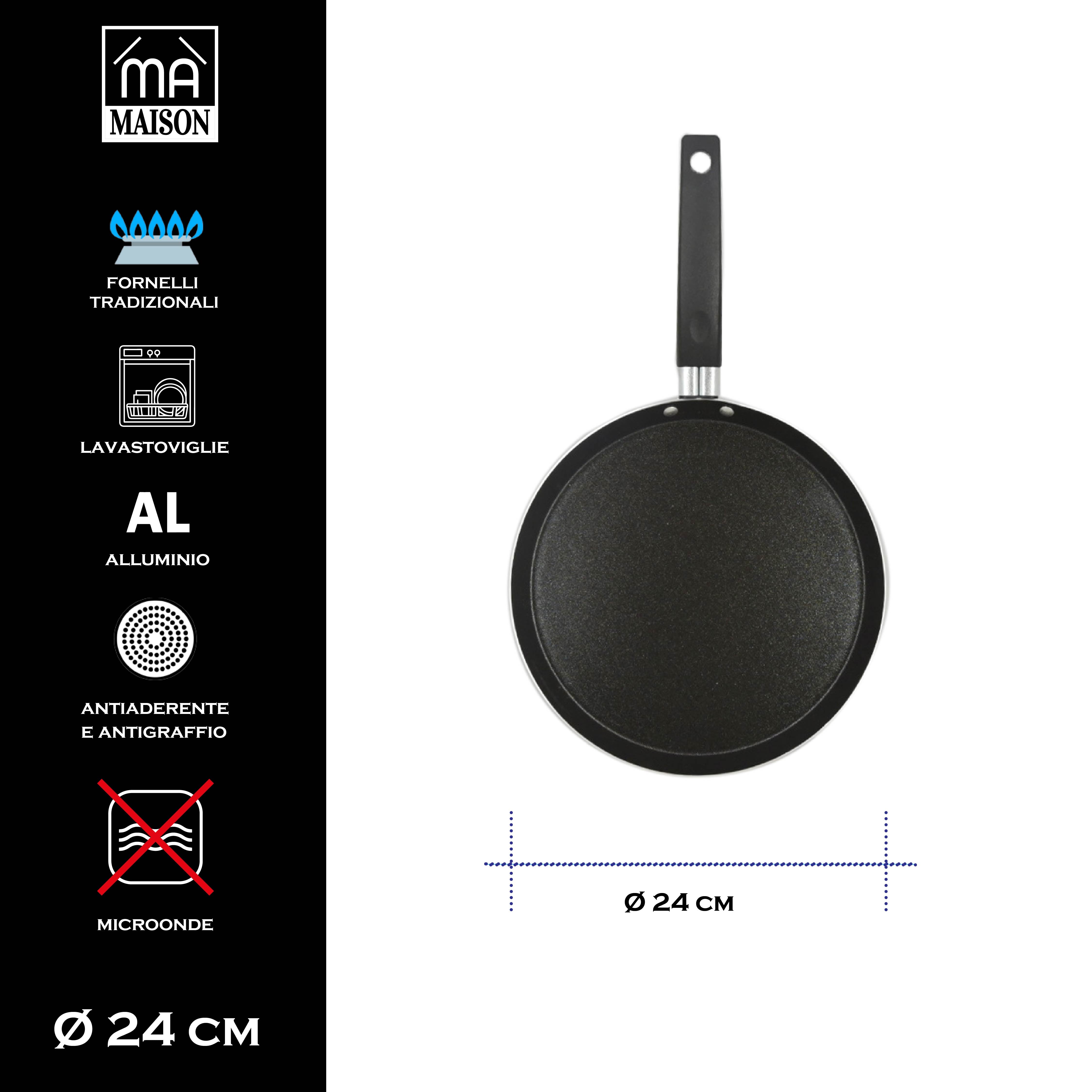 MA MAISON CREPIERA LINEA ALESSIA 24 CM ANTIADERENTE E ANTIGRAFFIO IN ALLUMINIO