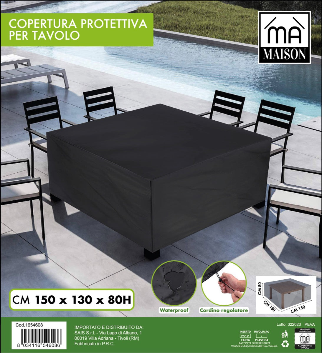 MAURY'S COPERTURA PROTETTIVA PER TAVOLO 150X 130 X H80 CM