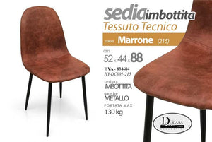 SEDIA IMBOTTITA IN TESSUTO TECNICO CON GAMBE NERE 52 X 44 X 88 CM COLORE MARRONE