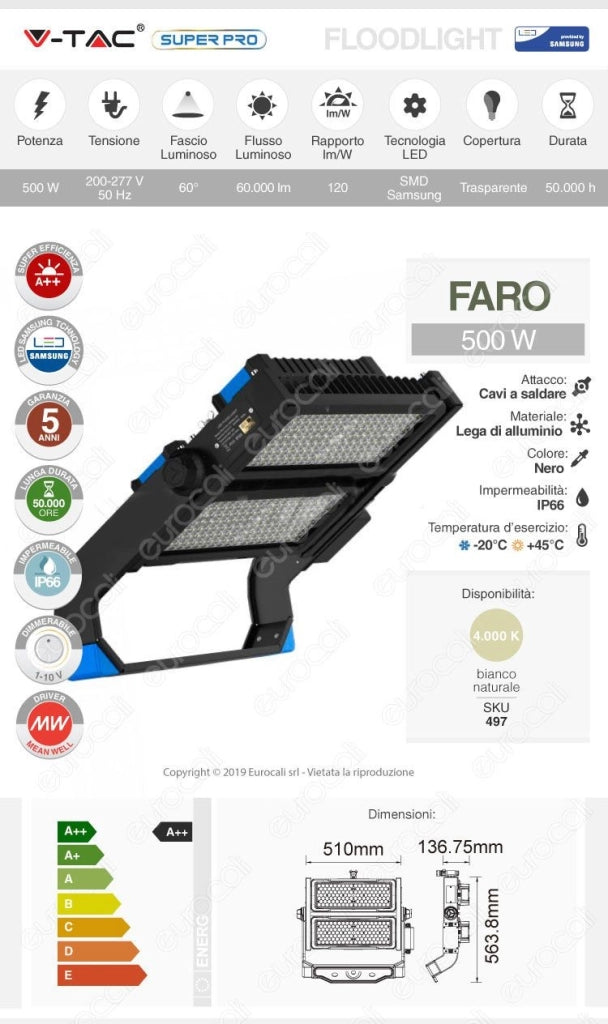 V-TAC SUPER PRO VT-502D FARO LED 60° A++ 500W SMD DIMMERABILE CHIP SAMSUNG Luce Naturale 4000k 60000lm IP66 - V-TAC