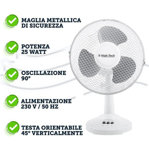 HIGH-TECH VENTILATORE DA TAVOLO 2 VELOCITÀ 25 WATT COLORE BIANCO