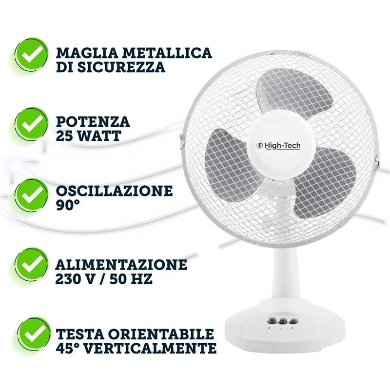 HIGH-TECH VENTILATORE DA TAVOLO 2 VELOCITÀ 25 WATT COLORE BIANCO