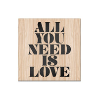 ALL YOU NEED IS LOVE - Quadro arredo LASERCUT composito Legno e PVC Misura: 60x60 cm