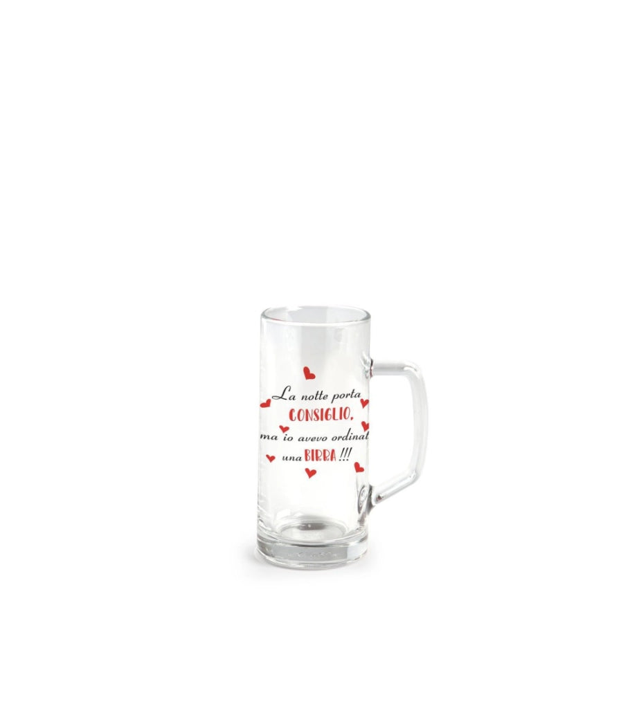 Bicchiere birra con manico 40 cl con scritta la notte porta consiglio ma io avevo ordinato una birra