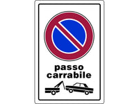 cartello segnaletico passo carrabile  cm. 20x30 cod:ferx.vit7773