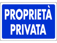 cartello segnaletico propriet+ privata  cm. 30x20 cod:ferx.vit7778