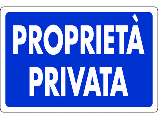 cartello segnaletico propriet+ privata  cm. 30x20 cod:ferx.vit7778
