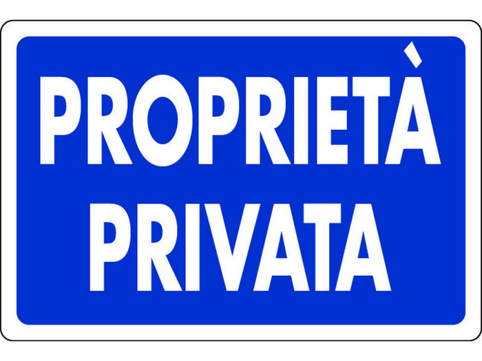 cartello segnaletico propriet+ privata  cm. 30x20 cod:ferx.vit7778