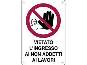 cartello segnaletico vietato ingresso non addetti ai lavori  cm.40x60 cod:ferx.vit26672