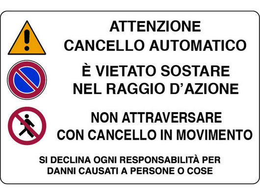 cartello segnaletico cancello automatico  cm. 30x20 cod:ferx.vit27877