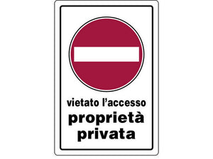 cartello segnaletico propriet+ privata accesso vietato  cm. 20x30 cod:ferx.vit19053