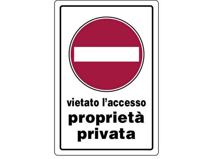 cartello segnaletico propriet+ privata accesso vietato  cm. 20x30 cod:ferx.vit19053
