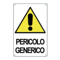 Cartello attenzione pericolo gen erico 50x70 b08lqz33vs