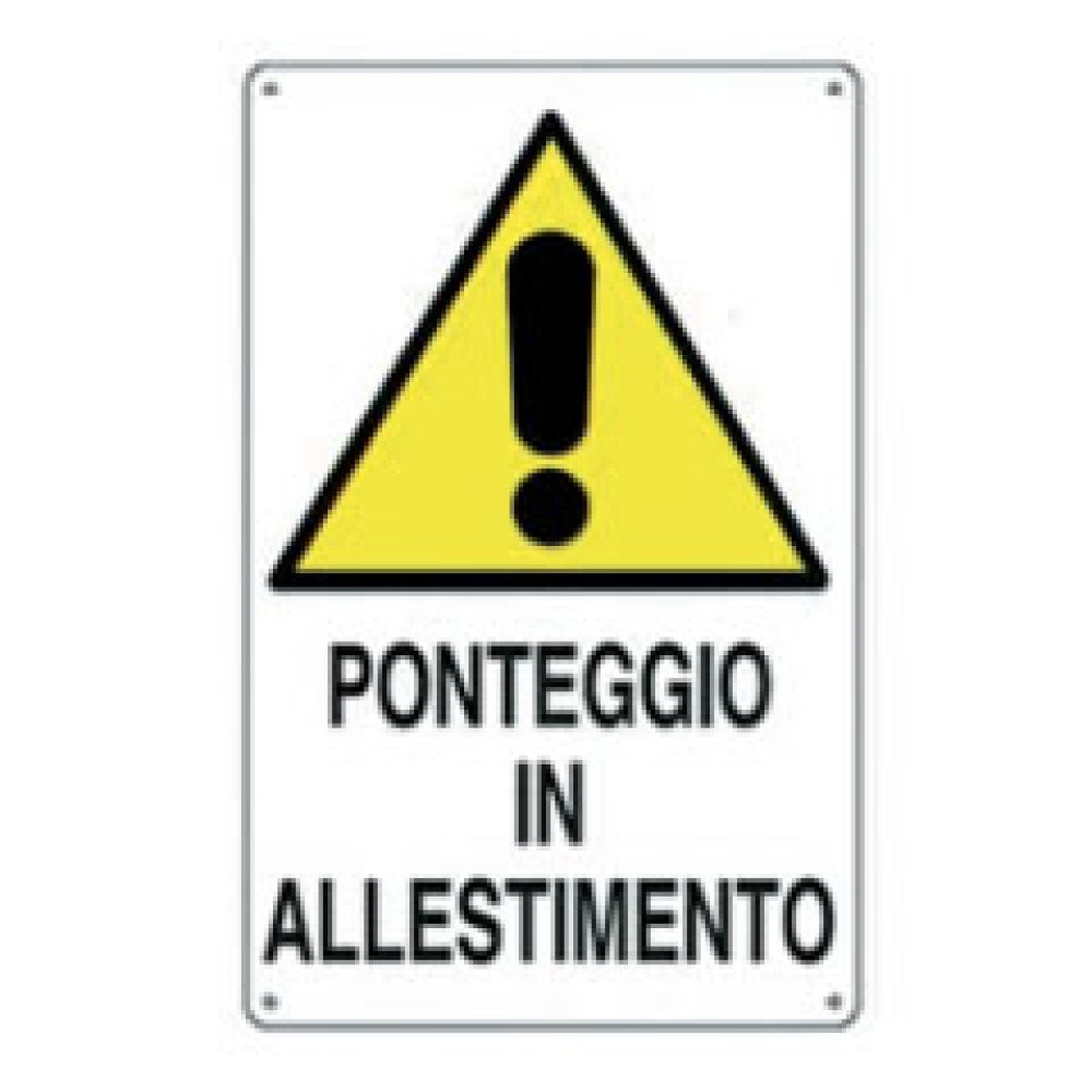 Cartello attenzione ponteggi in allestimento 50x70 b08lqzcjqv