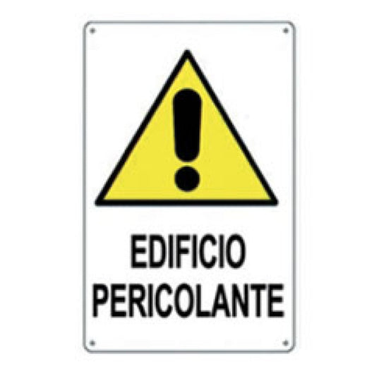 Cartello edificio pericolante 50 x70 b08lr3f85t