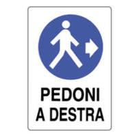 Cartello pedoni a destra 50x70 b 08lqyx5tq