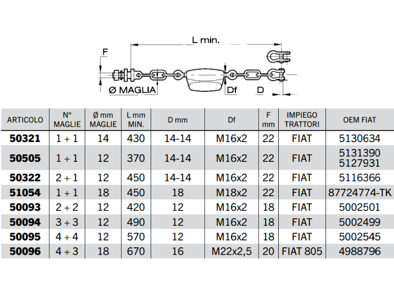 Catena imbrigliamento sollevatore FIAT maglie 12-18mm L 370-670mm M16x2-M22x2,5 - 50094