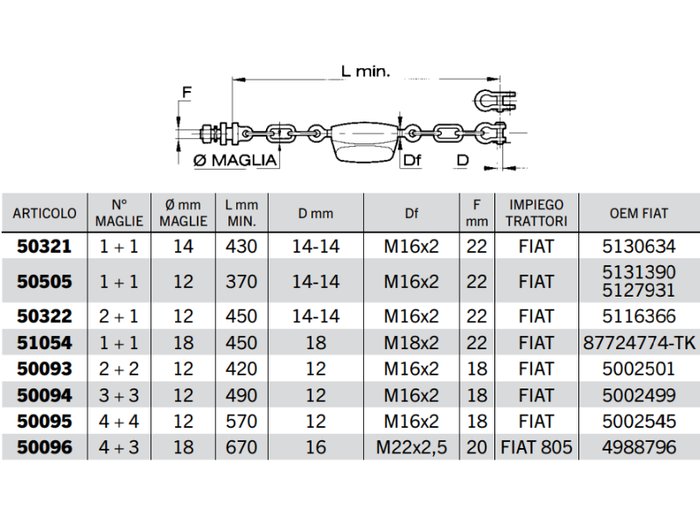 Catena imbrigliamento sollevatore FIAT maglie 12-18mm L 370-670mm M16x2-M22x2,5 - 50094