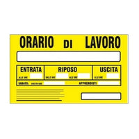CARTELLO 30X20CM ORARIO DI LAVORO.