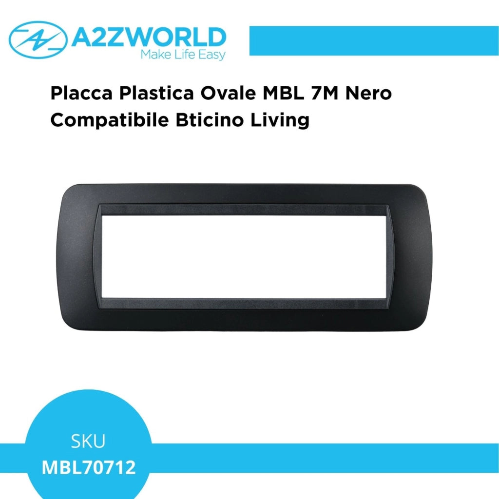 Placca Plastica Ovale MBL 7M Nero Compatibile Bticino Living BLN88702