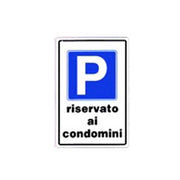 Cartello riservato ai condomini cm 20X30