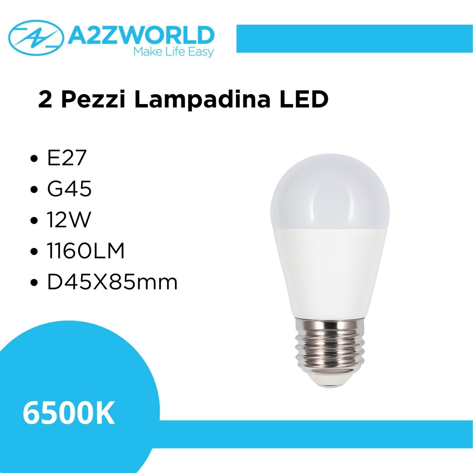 2 Pezzi Lampada A Led, Lampadina E27 G45 12W 1160LM Bianco Freddo 6500K D45X85mm