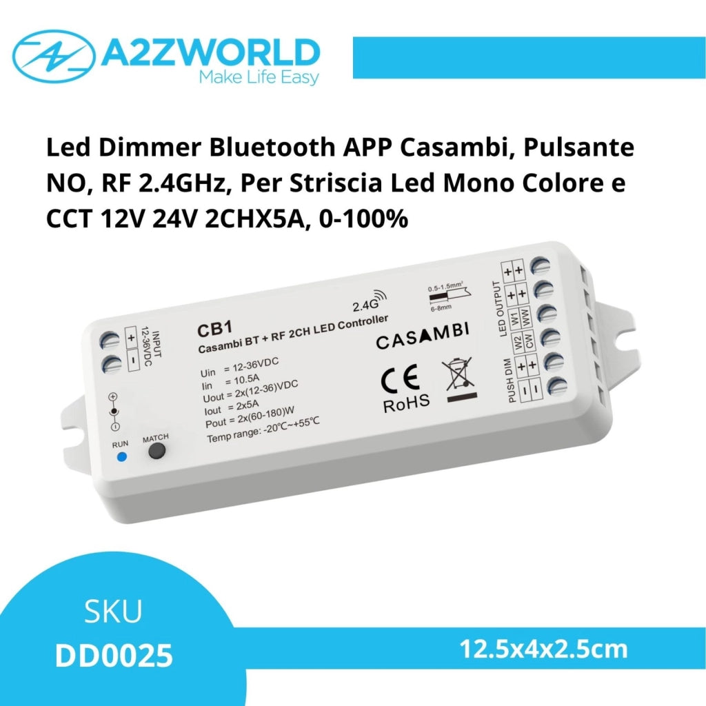 Led Dimmer Bluetooth APP Casambi, Pulsante NO, RF 2.4GHz, Per Striscia Led Mono Colore e CCT 12V 24V 2CHX5A, 0-100%