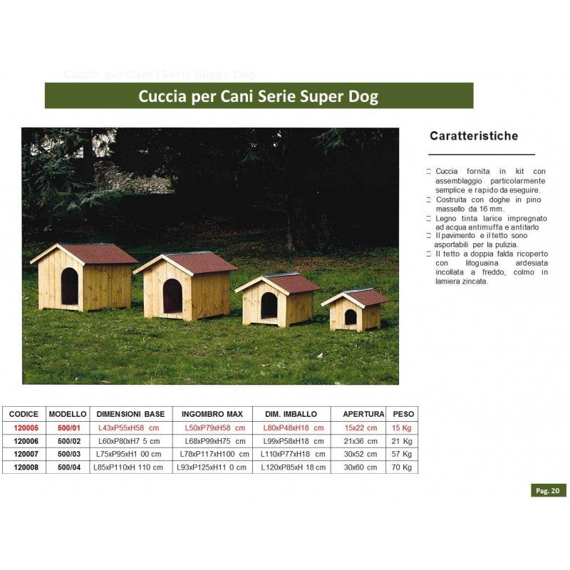 Cuccia per cani in legno, doghe spessore 16mm Serie Super Dog  Mod. 500/01 - 120005